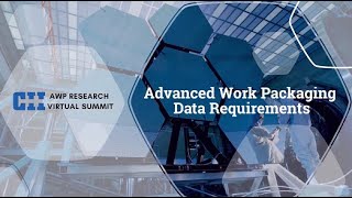 Advanced Work Packaging Data Requirements