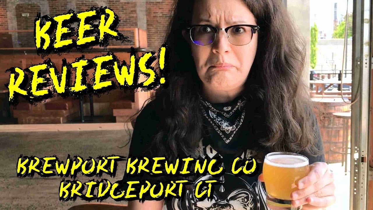 Beer Review Brewport Brewing Co (Bridgeport, CT)