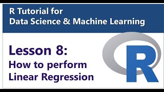 Lesson 8 - Basic Data Analysis in R Linear Regression