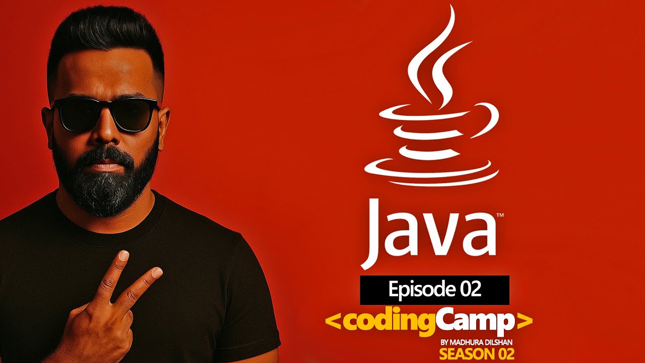 Java programming -Episode 02 | codingCamp[ SEASON 02]