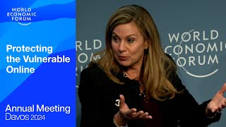 Protecting the Vulnerable Online | Davos 2024 | World Economic Forum