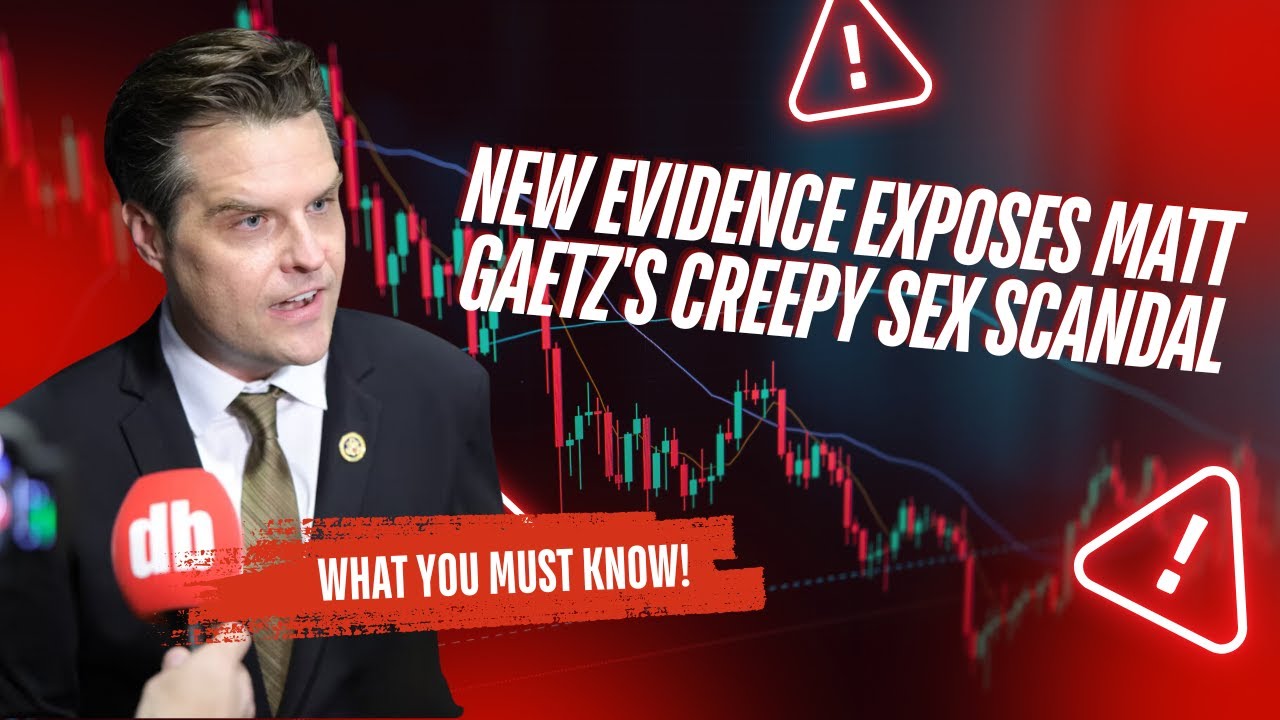 New Evidence EXPOSES Matt Gaetz's Creepy Sex Scandal