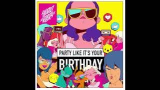Download lagu Studio Killers - Party Like Its Your Birthday (Extended Mix)