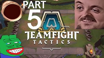Forsen Plays Teamfight Tactics - Part 5 (With Chat)