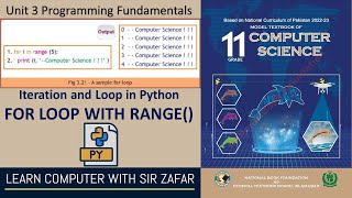 FOR LOOP WITH RANGE() (Iteration & Loop in Python), Unit 3 Programing Fundamental, Class 11 Comp Sci
