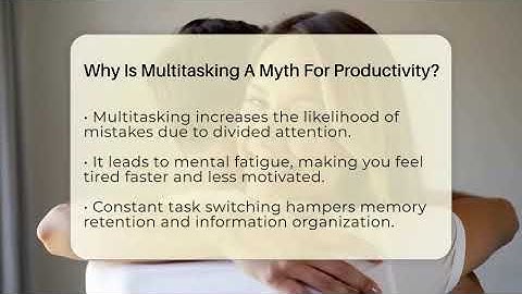 Why Is Multitasking A Myth For Productivity? - The Personal Growth Path