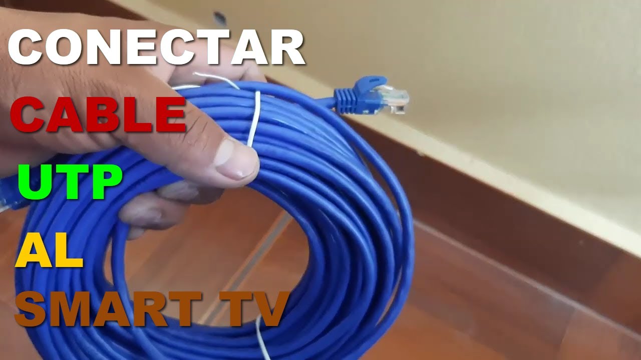 Conexión de internet con un cable UTP al SMART TV. 