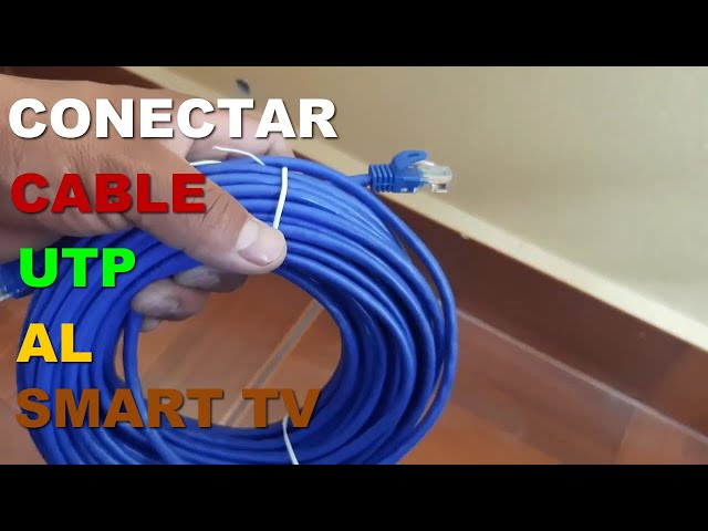 Conexión de internet con un cable UTP al SMART TV. 