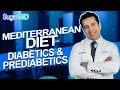 The Best Diabetic Diet is the Mediterranean Diet. Type 2 Diabetes Meal Plan by Dr. Ergin.