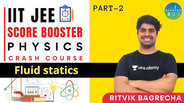 IIT JEE Score Booster Physics Crash Course | Fluid Statics Part -2 | Ritvik Bagrecha