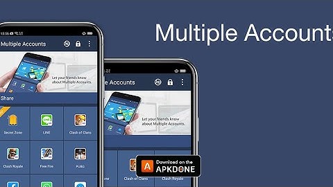 How to clone multiple apps using Multiple Accounts