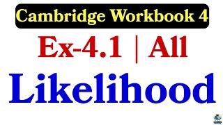 Likelihood | Exercise 4.1 | Cambridge Primary Mathematics workbook 4 | All Questions Solved