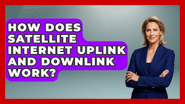 How Does Satellite Internet Uplink And Downlink Work? - Space Tech Insider