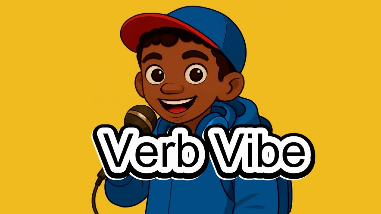 Verb Vibe | Ms. K's Edutunez