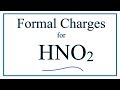 Formal Charges and Valence Electrons in HNO2