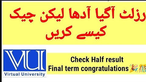 Good News Half vu final term result announced fall 2022