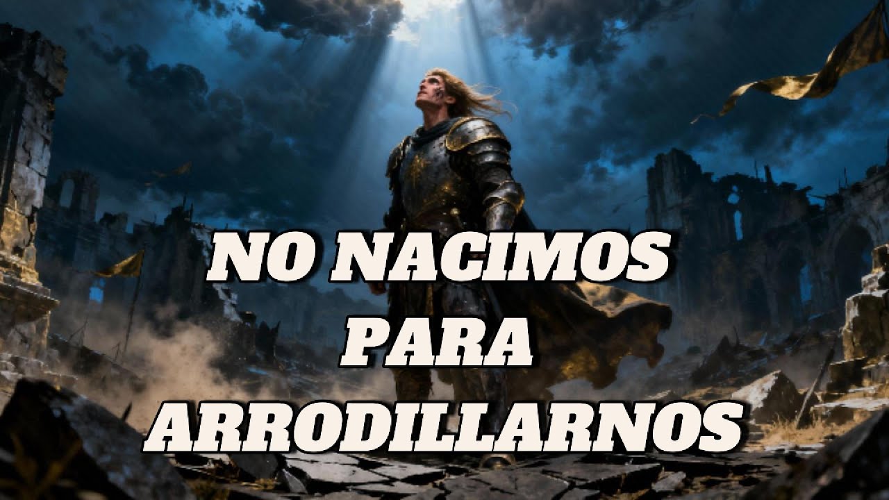 NO NACIMOS PARA ARRODILLARNOS | Héroes del Caos