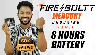 Fire-Boltt Mercury Unboxing In Tamil | Review & Full Spec | Spo2 | Best Budget Smartwatch