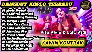 Download Lagu Dangdut koplo terbaru || Kawin Kontrak || Vita Alvia ft. Lala Widy || full Album MP3 Download Lagu Dangdut koplo terbaru || Kawin Kontrak || Vita Alvia ft. Lala Widy || full Album MP3