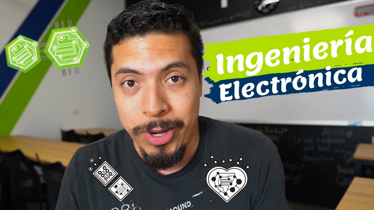 Estudiar Ingeniería electrónica: Mi experiencia estudiando la carrera de ingeniero electrónico