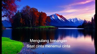 [LIRIK] Cinta Sejati OST. Habibie Ainun - BCL cover by Fadhilah Intan