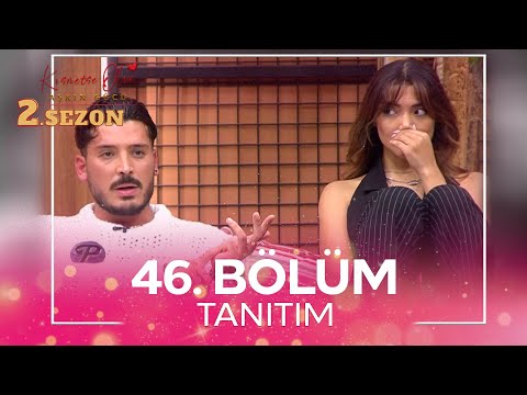 Kısmetse Olur: Aşkın Gücü 2. Sezon 46. Bölüm TANITIM