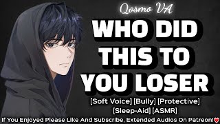 Protective Bully Fights Your Battle.. [Soft Voice] [Protective] [Boyfriend Audio] [ASMR Roleplay] screenshot 1