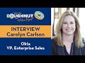 Carolyn Carlson - Okta / Vice President of Enterprise Sales - Take the Doughnut Interview