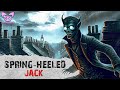 Springheeled jack englands reallife bogeyman