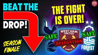 West Ham Relegated! Spurs Survive the Drop! | Ultimate Beat The Drop Season Finale Wrap-Up!