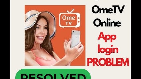 "Fix OmeTV App Login Problem | Unable to Login OmeTV App 📱🔑 | Quick & Easy Solution!"