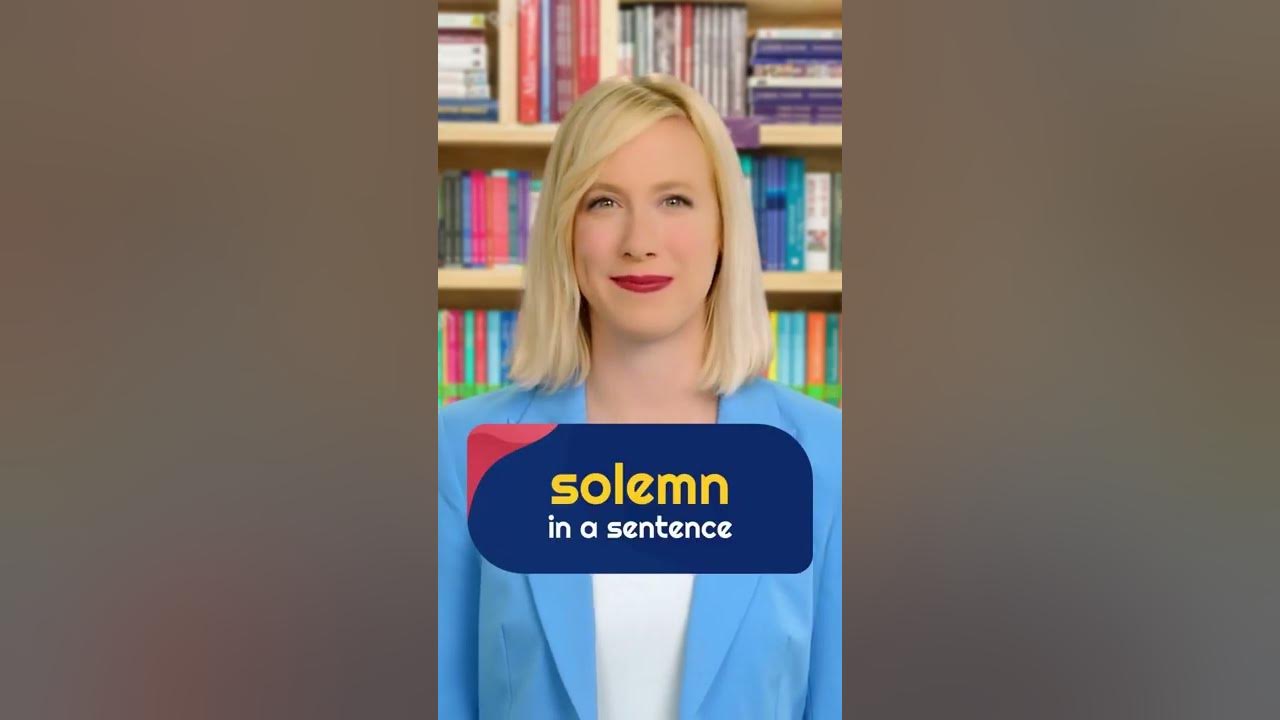 SOLEMN meaning What does "SOLEMN" mean? Definition in Merlin Dictionary shorts YouTube