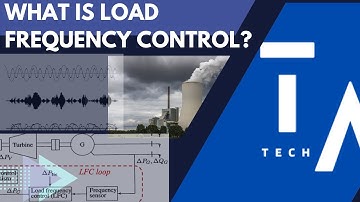 Load Frequency Control (LFC) in Power Systems | Essential Concepts Explained