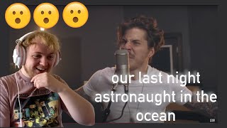 Masked Wolf - Astronaut In The Ocean (Rock Cover by Our Last Night) (REACTION!!!)