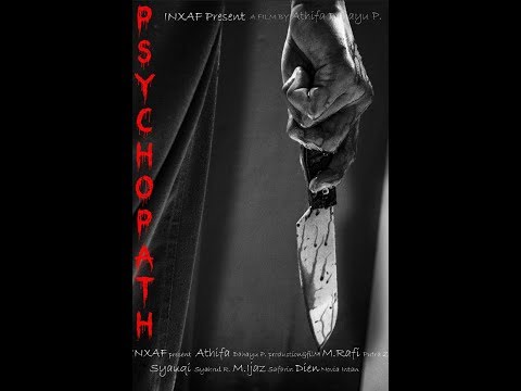 film-indie-"psychopath".-karya-anak-indonesia!
