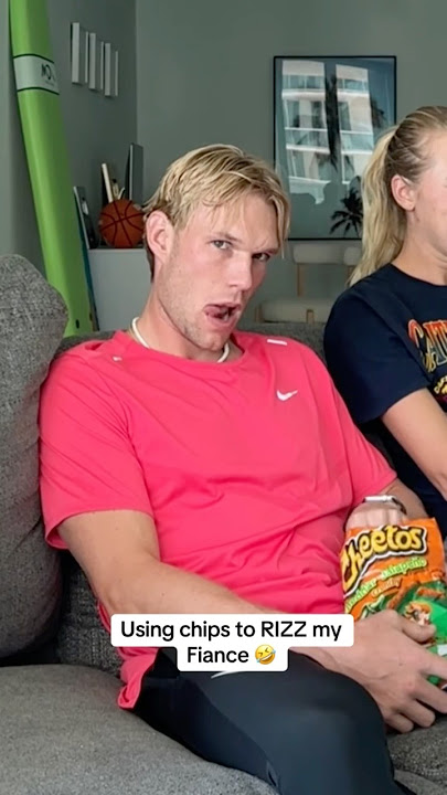Using chips to RIZZ my Fiancé 🤣