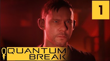 Quantum Break - Act 1 Scene 2 - The Campus Escape - Let