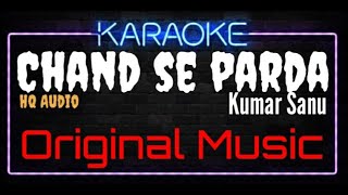 Karaoke Chand Se Parda Kijiye HQ Audio - Kumar Sanu Soundtrack Film Aao Pyaar Karen