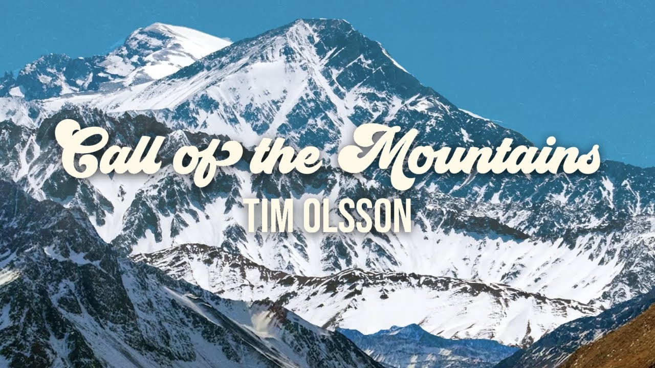 Tim Olsson - Call Of The Mountains [Official Audio] - YouTube