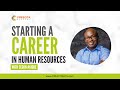 Starting A Career in Human Resources - Tip 4