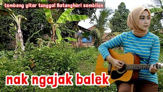 Gitar tunggal Batanghari sembilan NGAJAK BALEK lagu daerah Sumsel