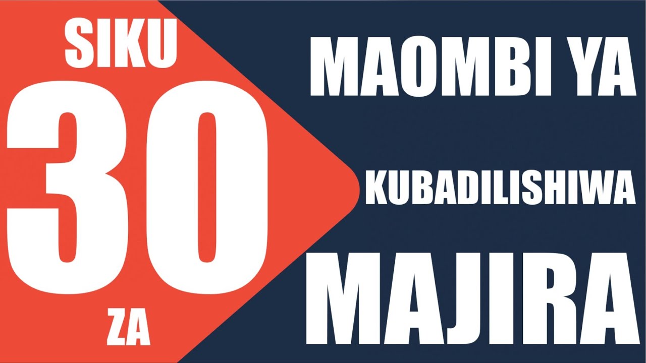 MAOMBI YA MFUNGO {KUBADILISHIWA MAJIRA} SIKU 30 ZA SEPTEMBA