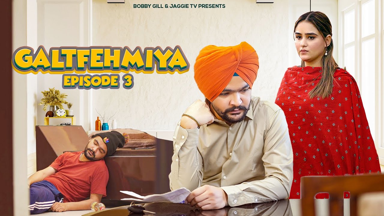 Galatfehmiya Episode 03 | New Punjabi Series | JaggieTv