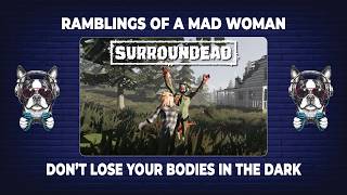 SurrounDead Ep 2- Can This Noob Survive Playing on Permadeath?