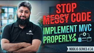 Stop messy code — implement MVC properly | NodeJS Series #34