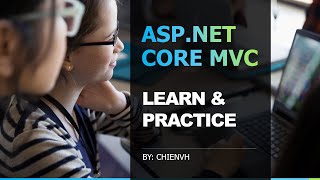 #03 Work with Controller in ASP.NET Core MVC - Part 2 | ASP.NET CORE MVC