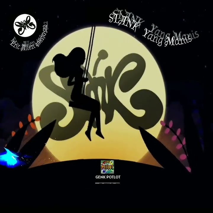 SLANK YANG MANIS #statusslank
