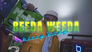 (VIDEO) Beeda Weeda - Bizzy Body Freestyle #beedaweeda