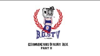 B.O.S TV : PART 2 - Final Piala FA - Gelombang Biru Di Bukit Jalil