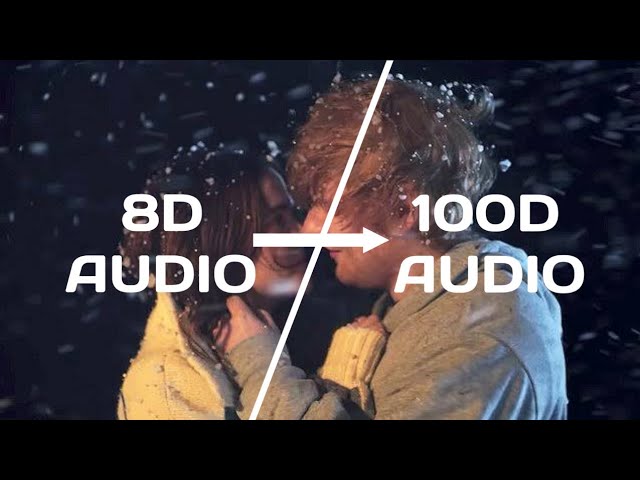 ED Sheeran-Perfect(100D Audio|Not|8D Audio)Use HeadPhone|Share class=